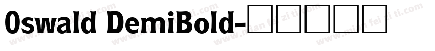 0swald DemiBold字体转换